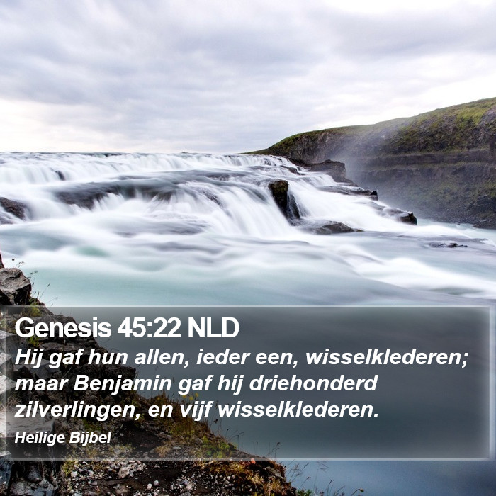 Genesis 45:22 NLD Bible Study