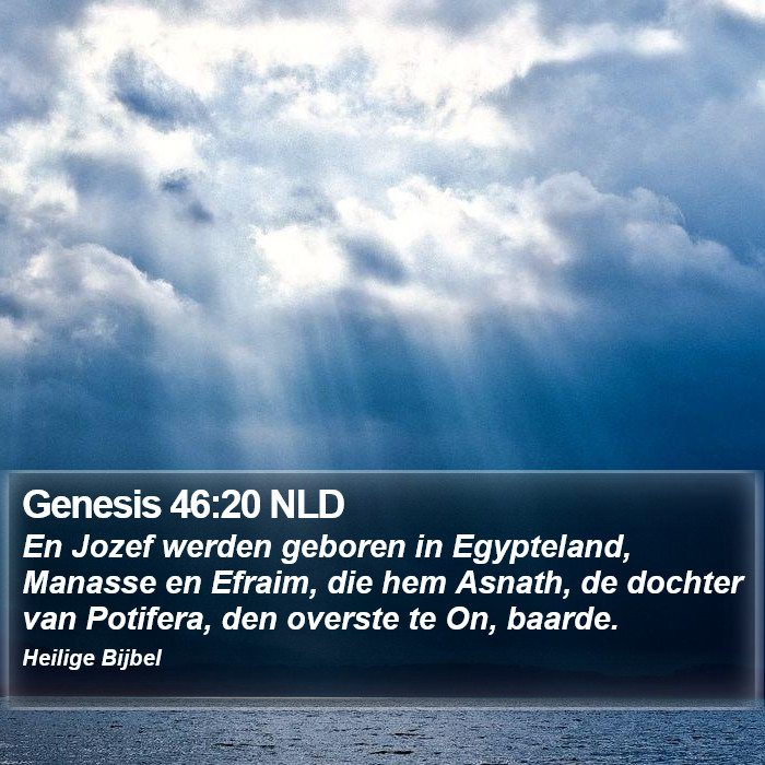 Genesis 46:20 NLD Bible Study