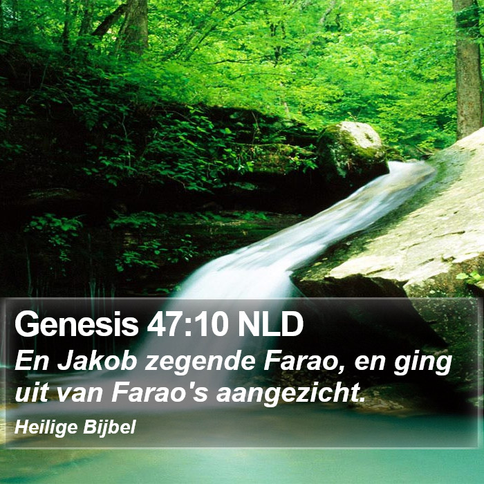 Genesis 47:10 NLD Bible Study