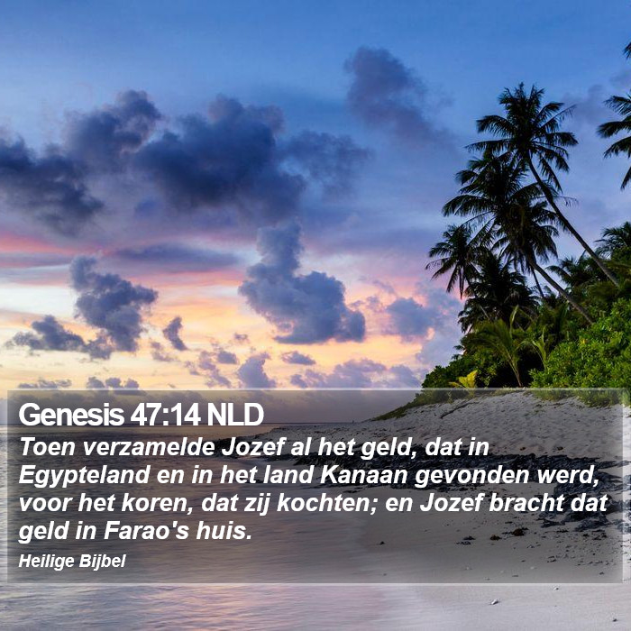 Genesis 47:14 NLD Bible Study