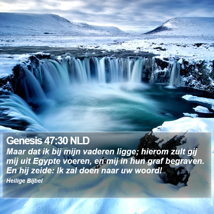 Genesis 47:30 NLD Bible Study