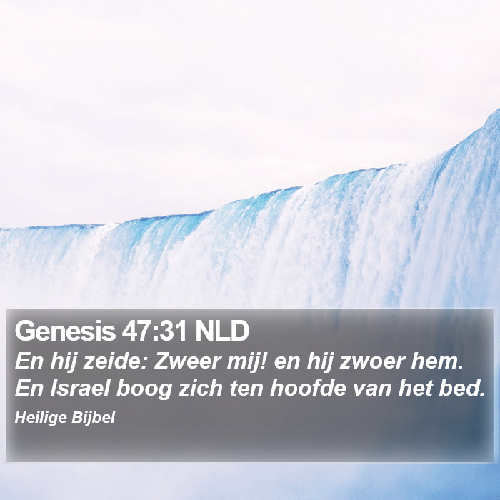 Genesis 47:31 NLD Bible Study