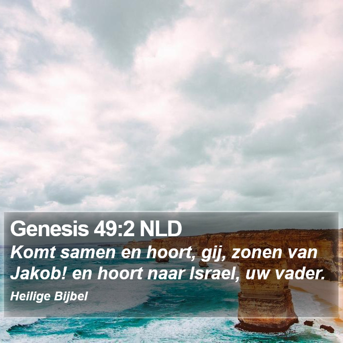 Genesis 49:2 NLD Bible Study