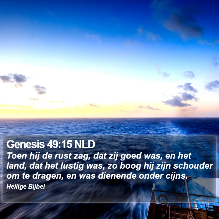 Genesis 49:15 NLD Bible Study