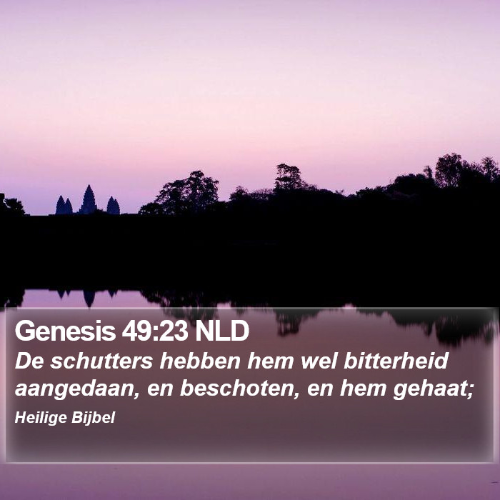 Genesis 49:23 NLD Bible Study