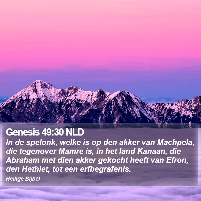 Genesis 49:30 NLD Bible Study