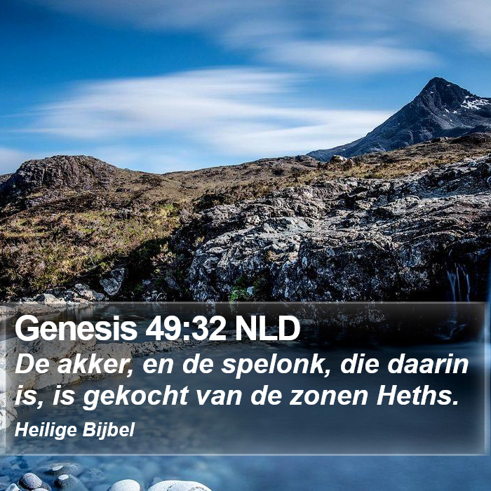 Genesis 49:32 NLD Bible Study