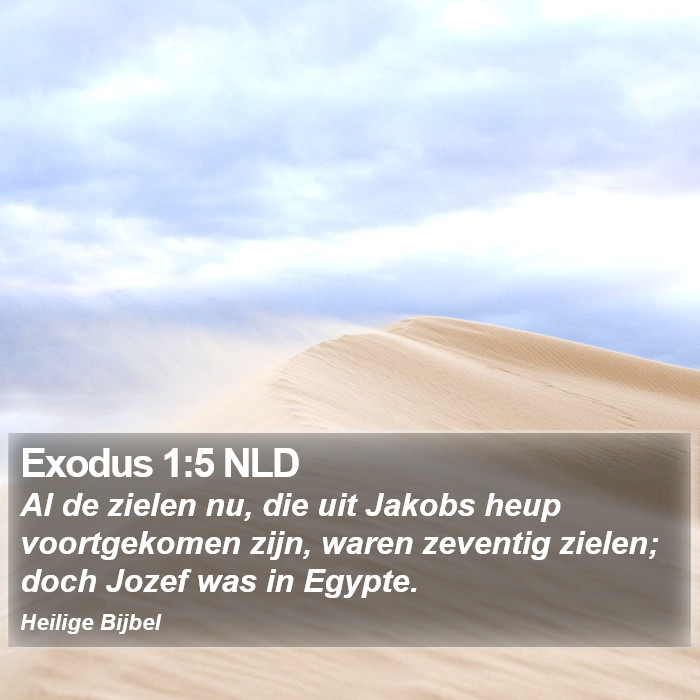 Exodus 1:5 NLD Bible Study