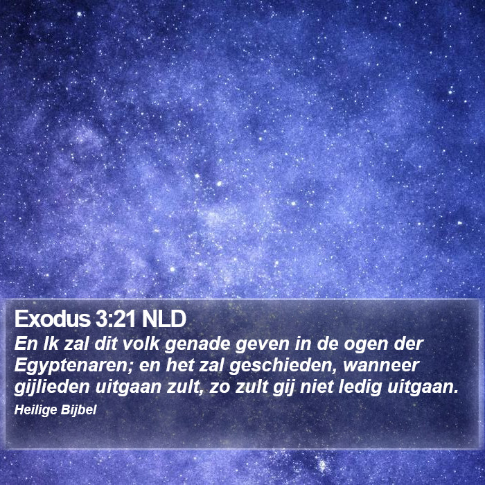 Exodus 3:21 NLD Bible Study