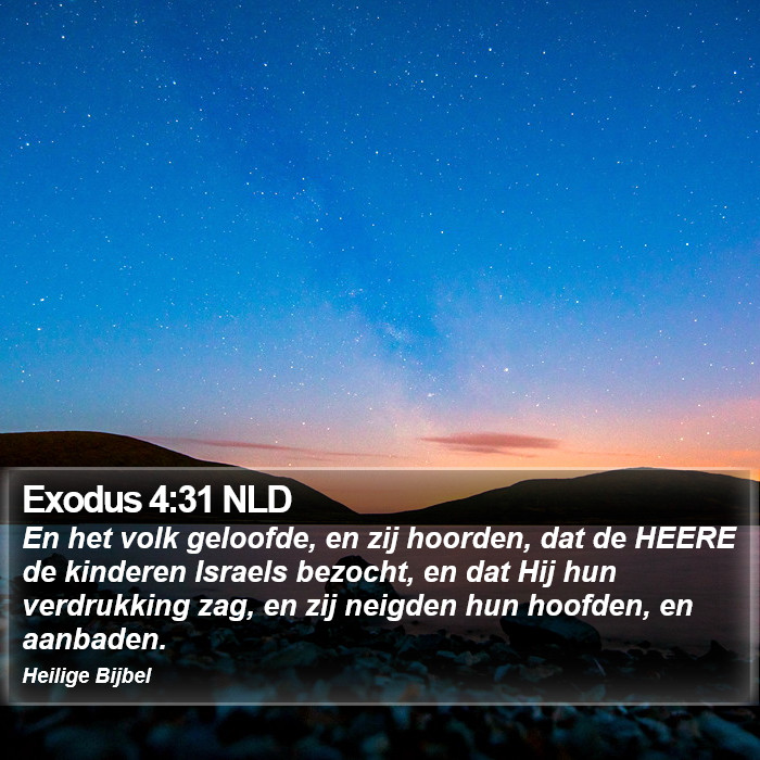 Exodus 4:31 NLD Bible Study
