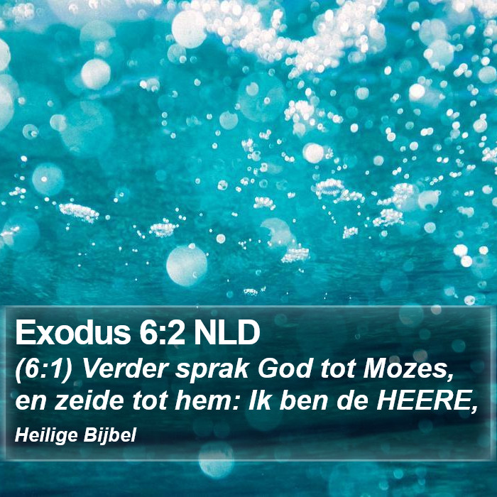 Exodus 6:2 NLD Bible Study