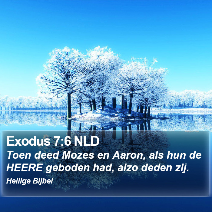 Exodus 7:6 NLD Bible Study