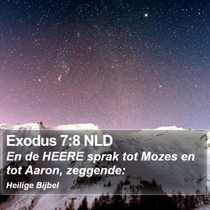 Exodus 7:8 NLD Bible Study