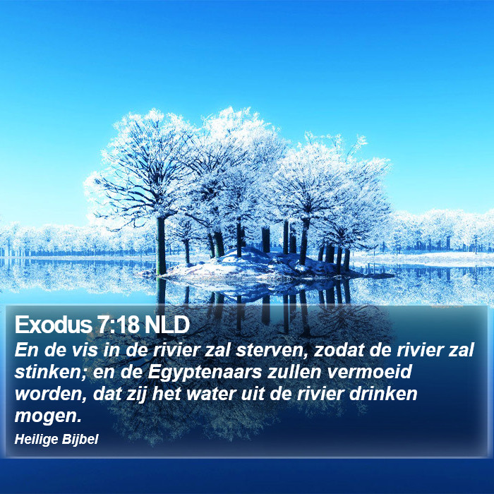 Exodus 7:18 NLD Bible Study