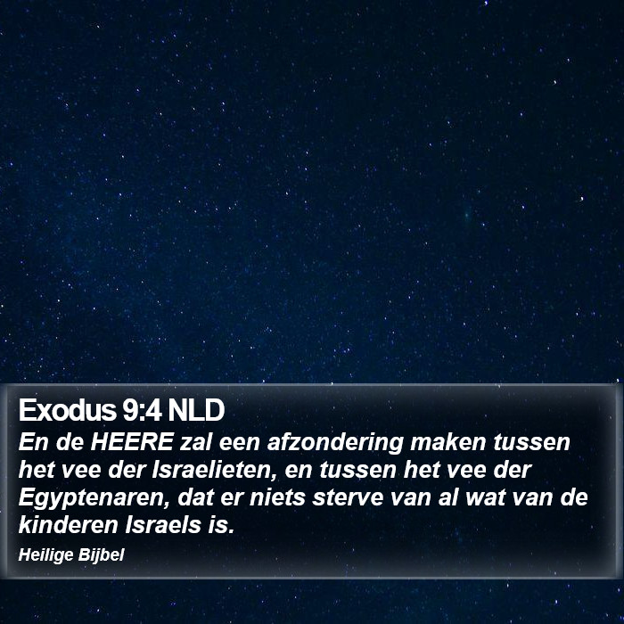 Exodus 9:4 NLD Bible Study