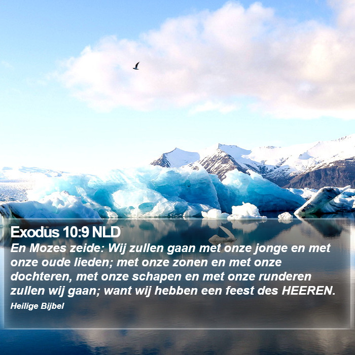 Exodus 10:9 NLD Bible Study