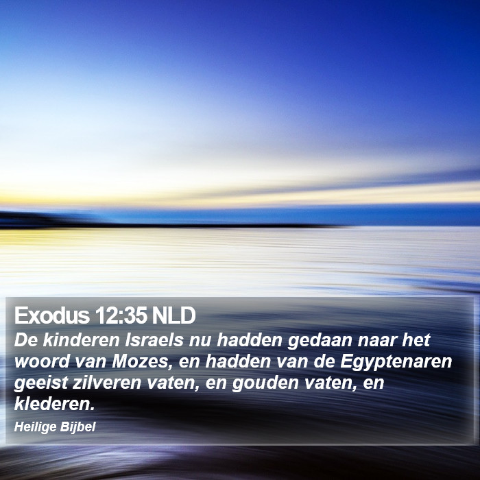 Exodus 12:35 NLD Bible Study