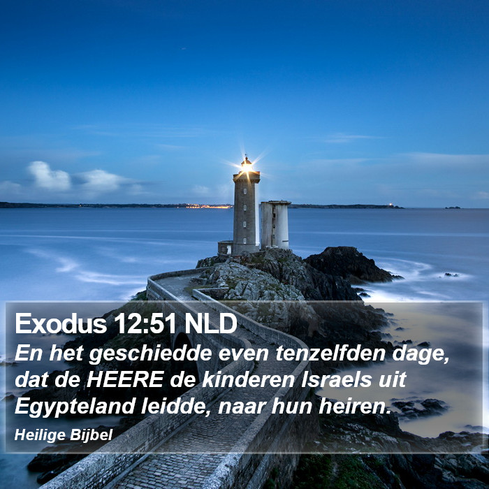 Exodus 12:51 NLD Bible Study