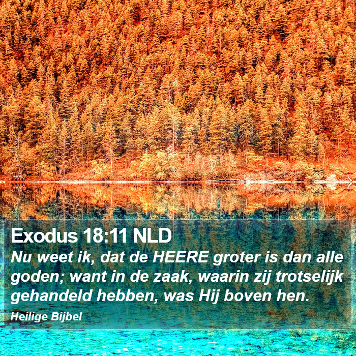 Exodus 18:11 NLD Bible Study