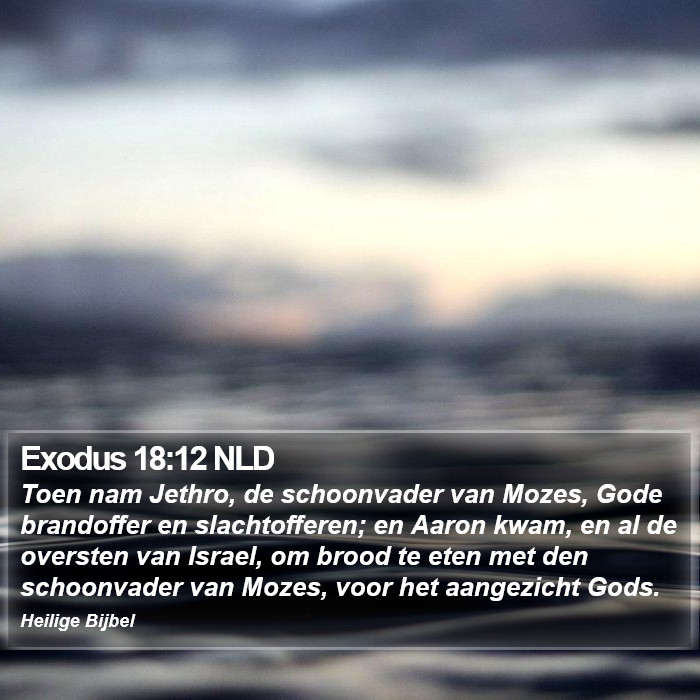 Exodus 18:12 NLD Bible Study