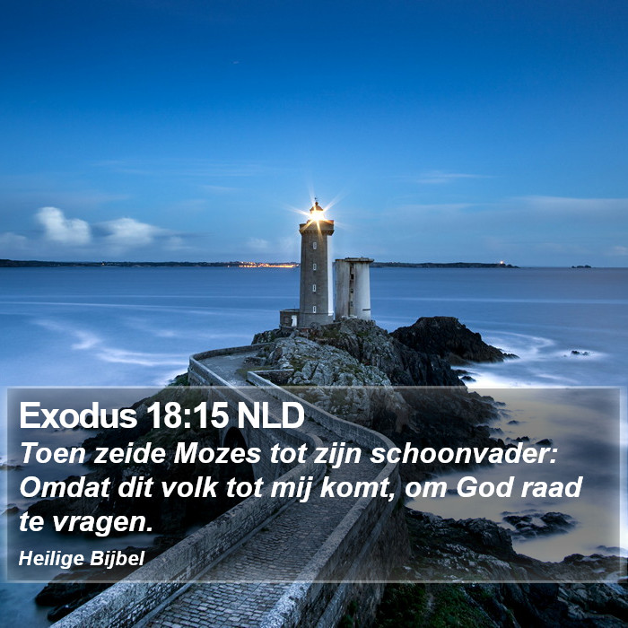 Exodus 18:15 NLD Bible Study