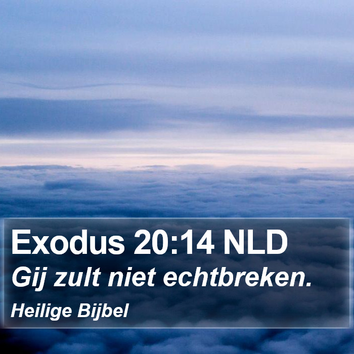 Exodus 20:14 NLD Bible Study