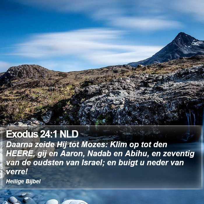 Exodus 24:1 NLD Bible Study