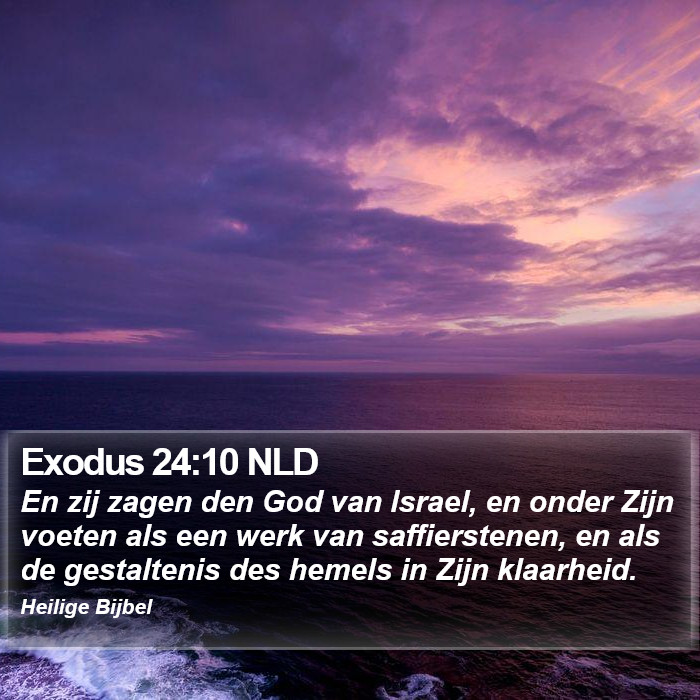 Exodus 24:10 NLD Bible Study