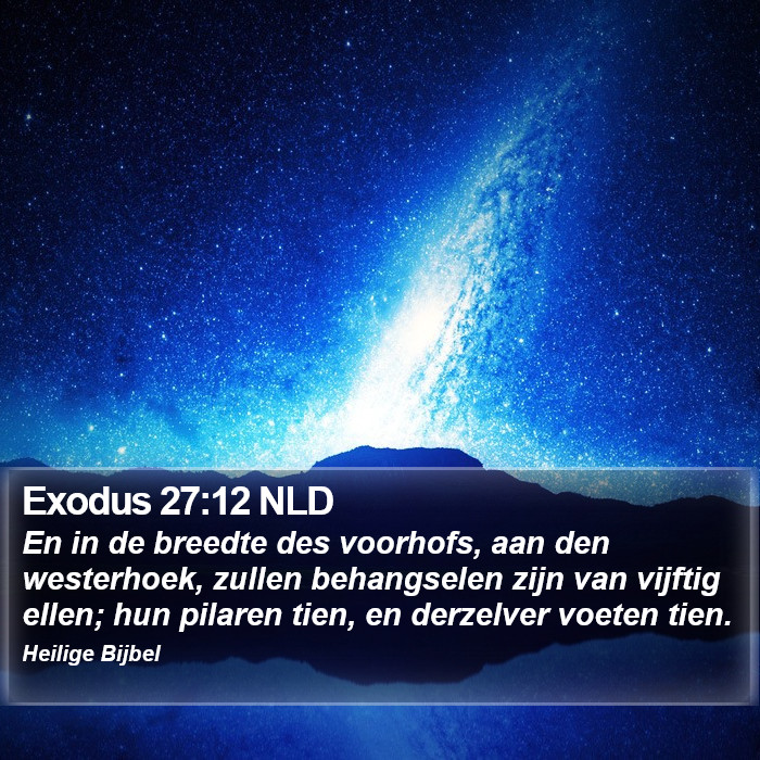 Exodus 27:12 NLD Bible Study