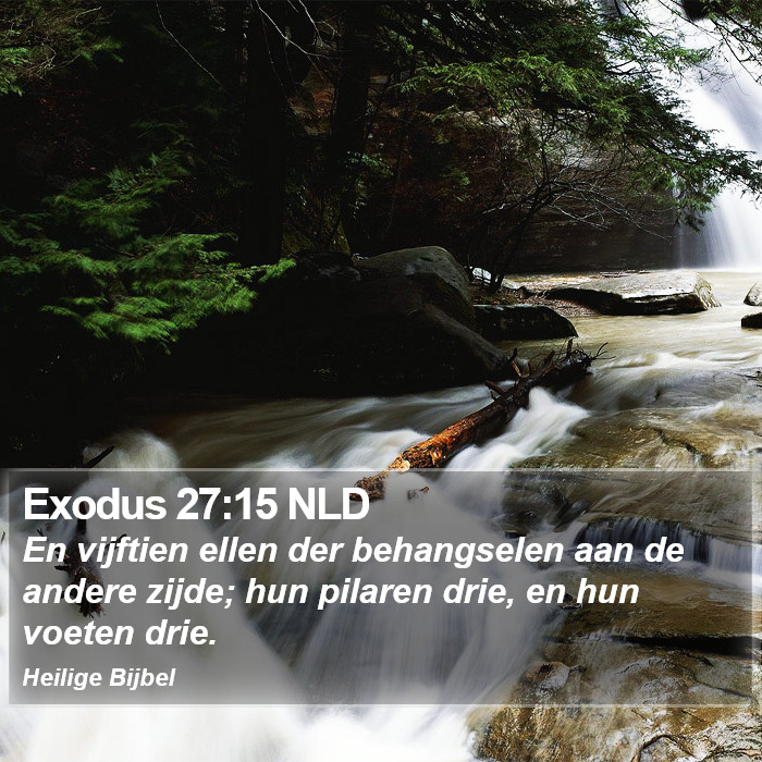 Exodus 27:15 NLD Bible Study
