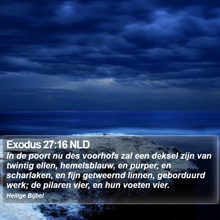 Exodus 27:16 NLD Bible Study