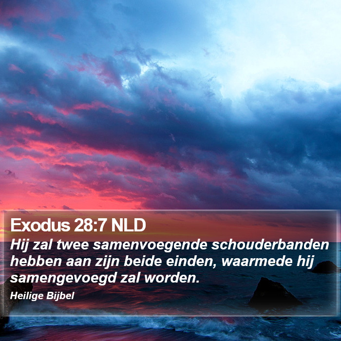 Exodus 28:7 NLD Bible Study