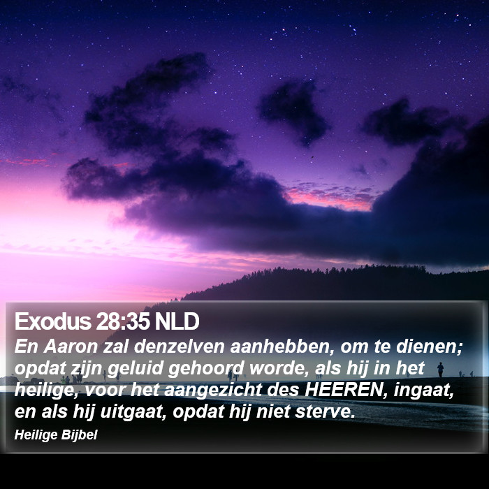 Exodus 28:35 NLD Bible Study