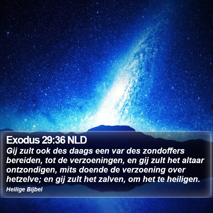 Exodus 29:36 NLD Bible Study