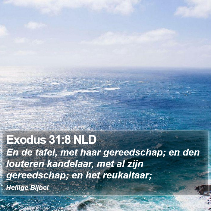 Exodus 31:8 NLD Bible Study