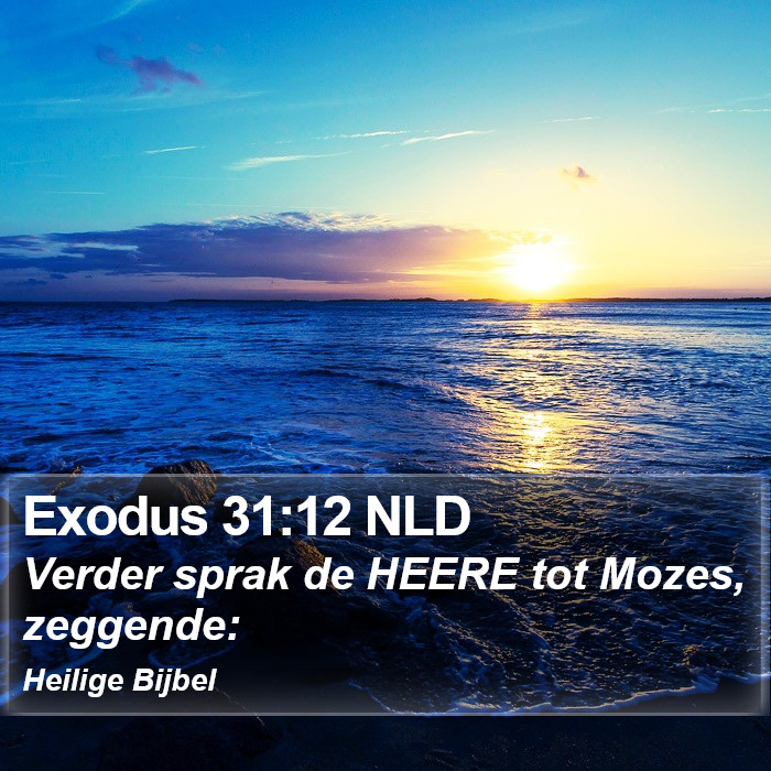 Exodus 31:12 NLD Bible Study