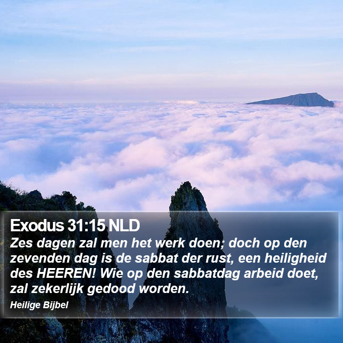 Exodus 31:15 NLD Bible Study