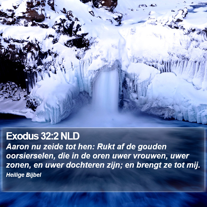 Exodus 32:2 NLD Bible Study