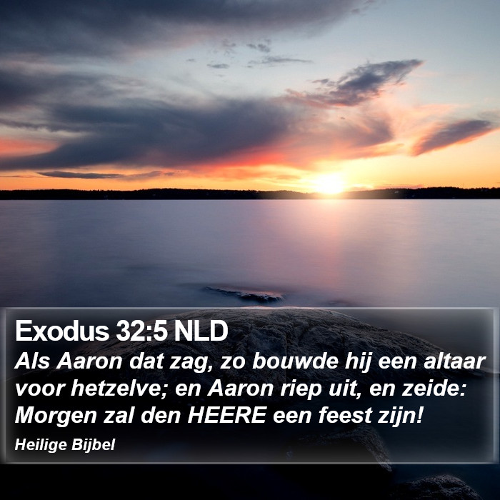 Exodus 32:5 NLD Bible Study