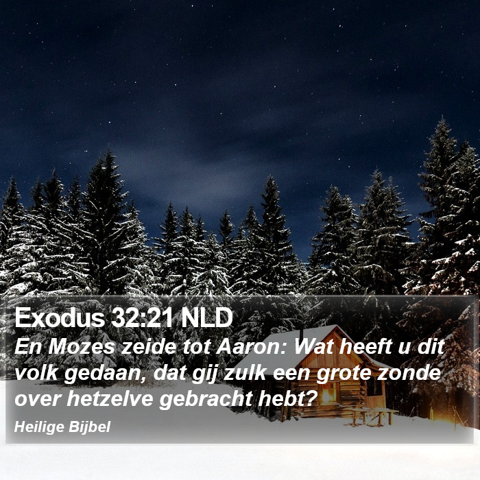 Exodus 32:21 NLD Bible Study