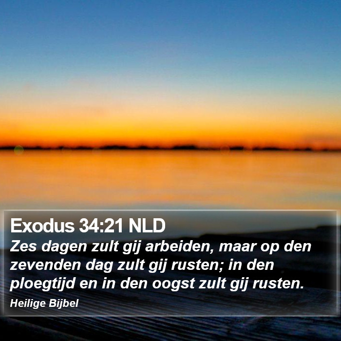 Exodus 34:21 NLD Bible Study