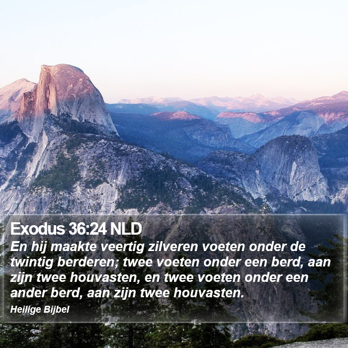 Exodus 36:24 NLD Bible Study