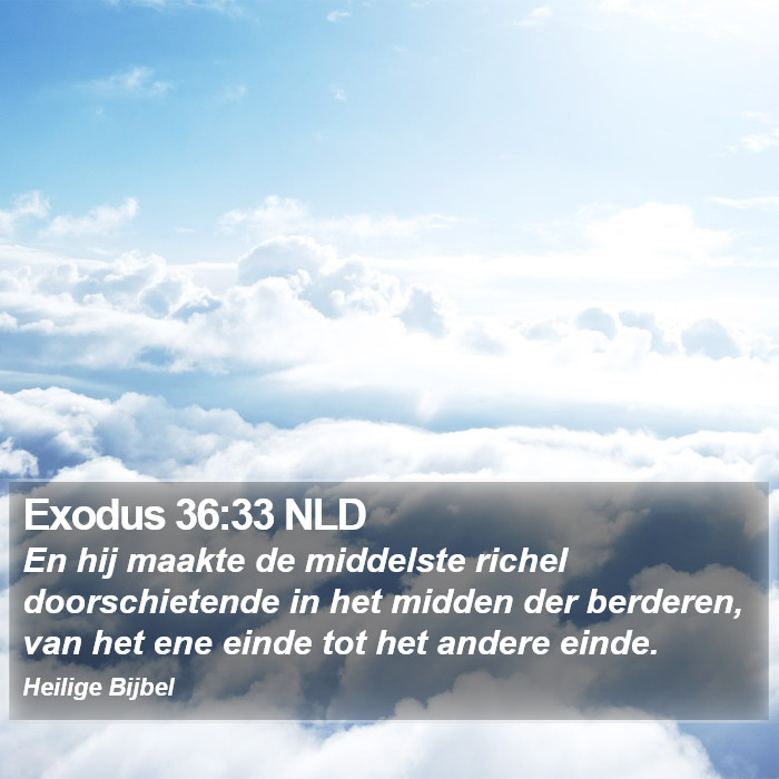 Exodus 36:33 NLD Bible Study