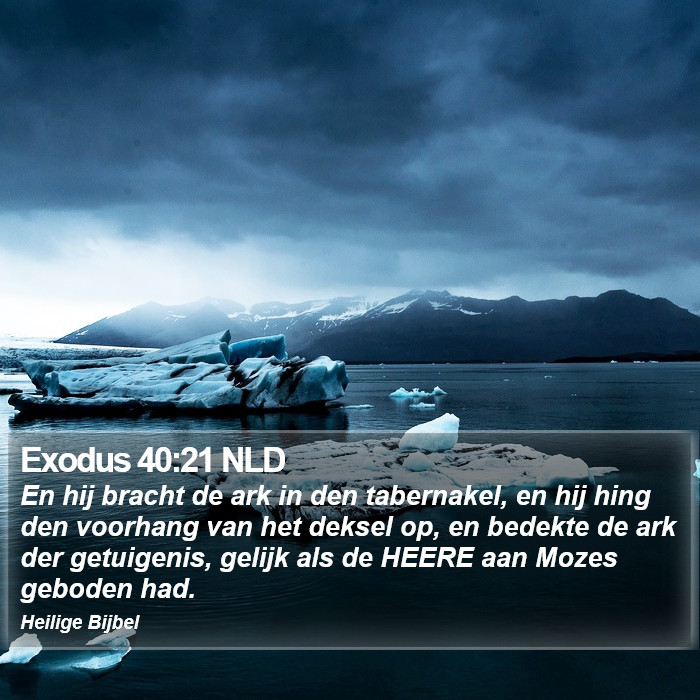 Exodus 40:21 NLD Bible Study