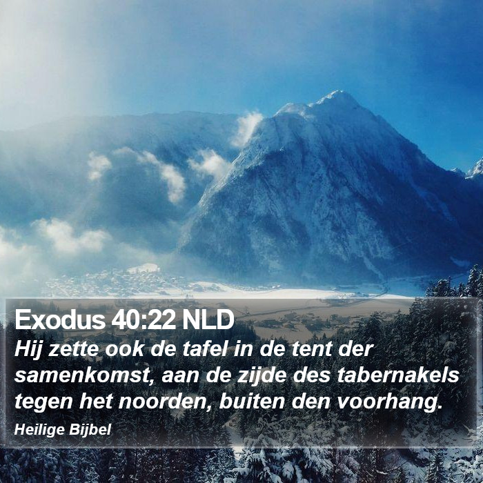 Exodus 40:22 NLD Bible Study