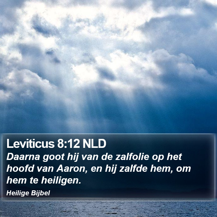 Leviticus 8:12 NLD Bible Study