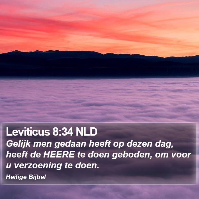 Leviticus 8:34 NLD Bible Study