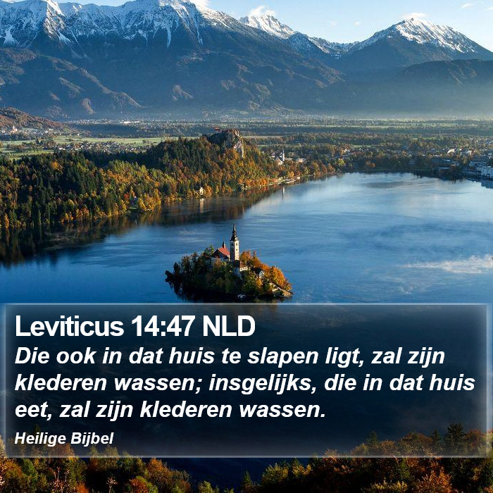 Leviticus 14:47 NLD Bible Study