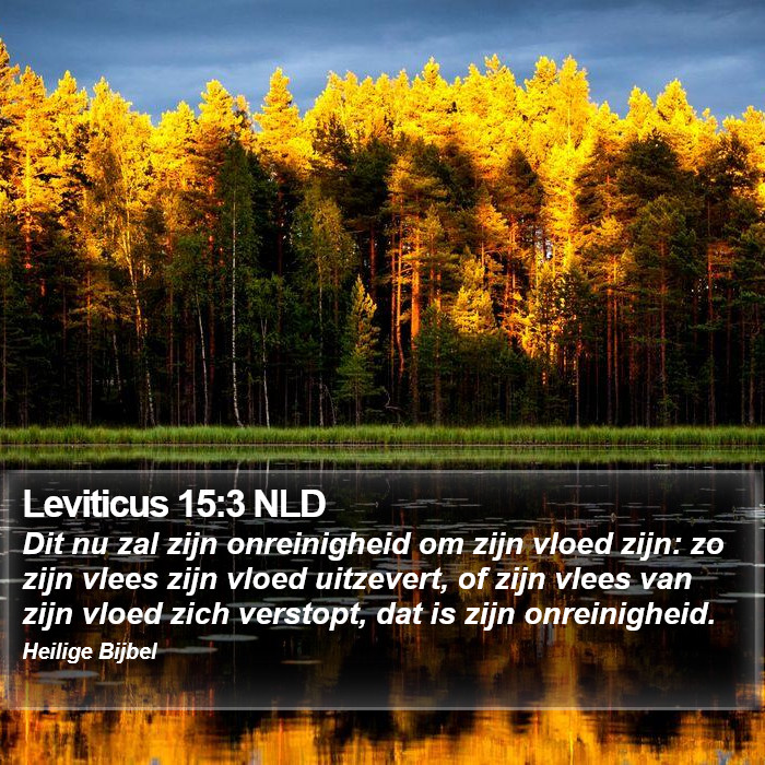 Leviticus 15:3 NLD Bible Study