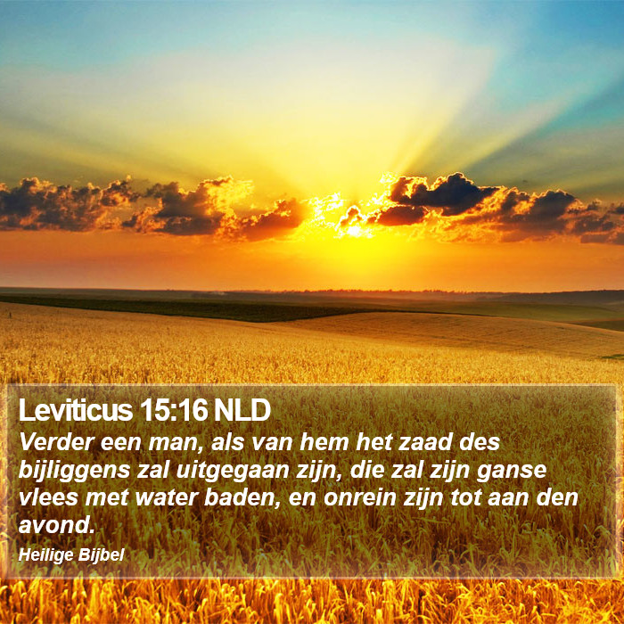 Leviticus 15:16 NLD Bible Study